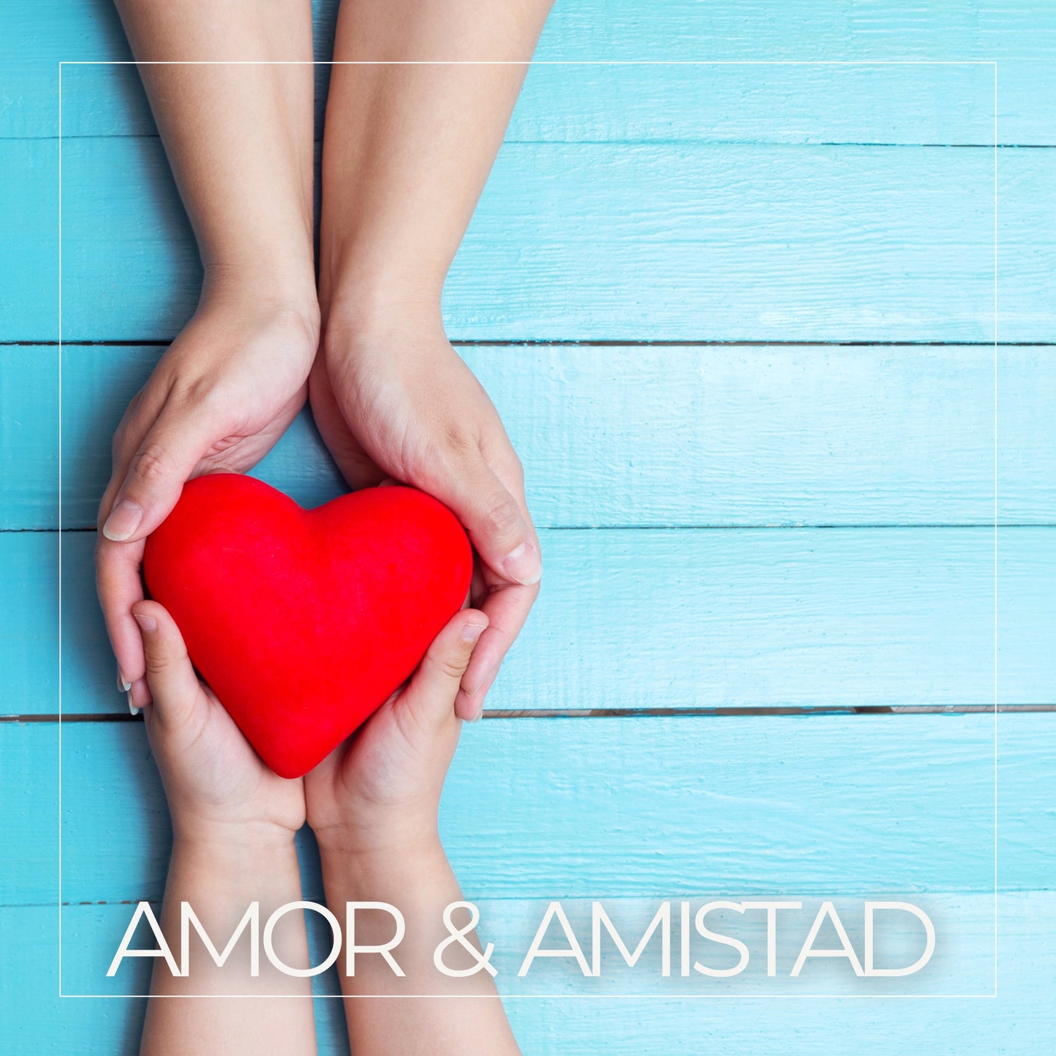 Amor & Amistad